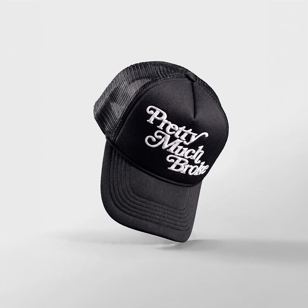 Pretty Much Broke® Trucker Hat