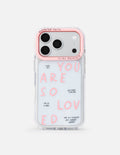 "You Are So Loved" iPhone Case